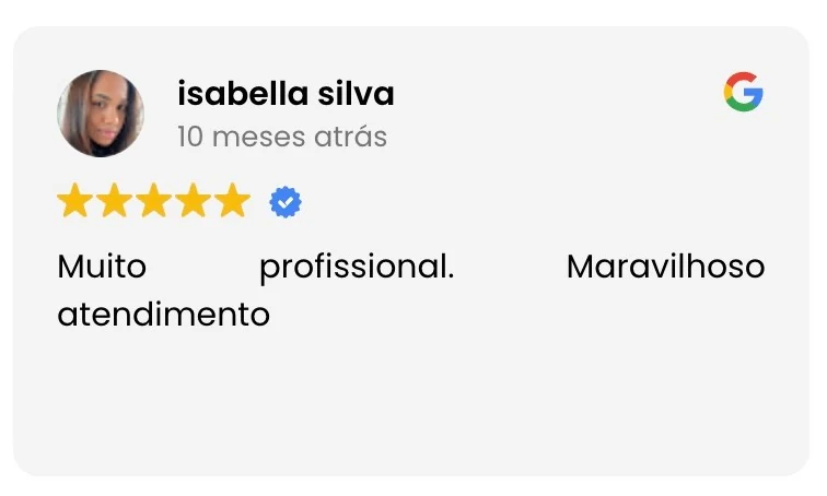 Avaliação no Google de isabella silva: muito profissional, maravilhoso atendimento