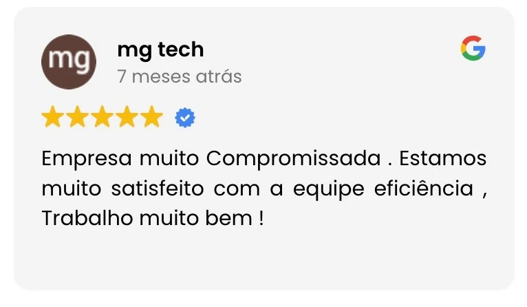 Avaliação no Google de mg tech: empresa muito comprometida